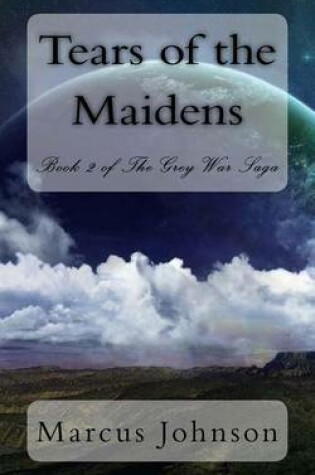 Cover of Tears of the Maidens