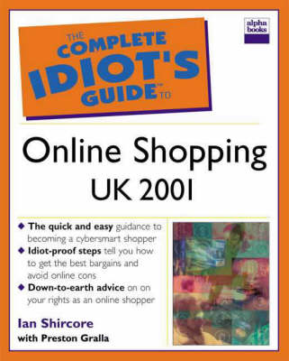 Book cover for Complete Idiot's Guide to Online Shopping UK Edition