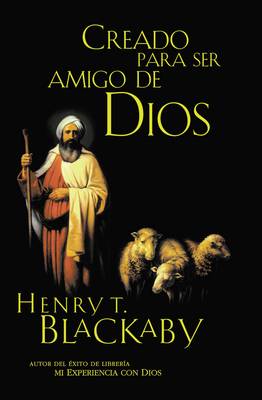Book cover for Creados Para Ser Amigos de Dios