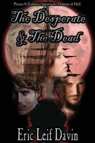 Cover of The Desperate and the Dead