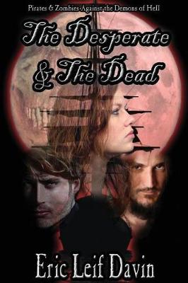 Book cover for The Desperate and the Dead