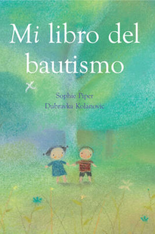 Cover of Mi Libro del Bautismo - My Baptism Book
