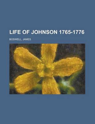 Book cover for Life of Johnson, Volume 2 1765-1776