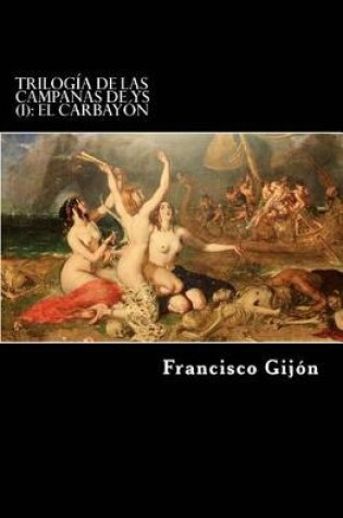 Cover of Trilogia de las campanas de Ys (I)