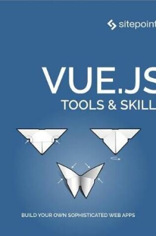 Cover of Vue.Js: Tools & Skills