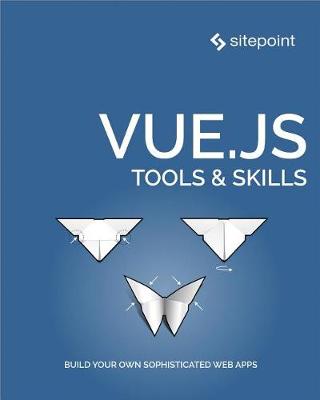 Book cover for Vue.Js: Tools & Skills