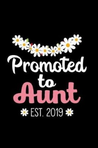 Cover of Promoted to Aunt Est. 2019