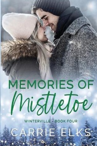 Cover of Memories of Mistletoe