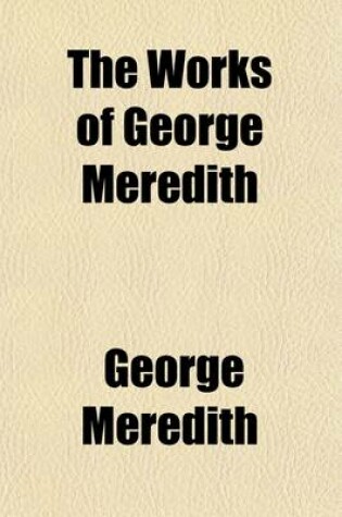 Cover of The Works of George Meredith (Volume 22)