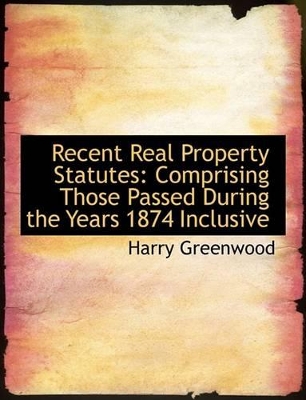 Book cover for Recent Real Property Statutes