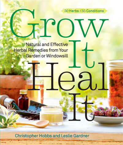 Book cover for Grow It, Heal It