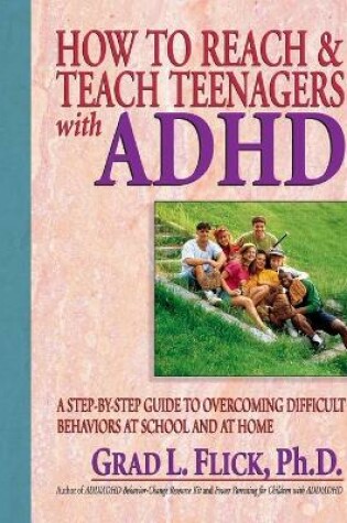 Cover of How To Reach & Teach Teenagers with ADHD