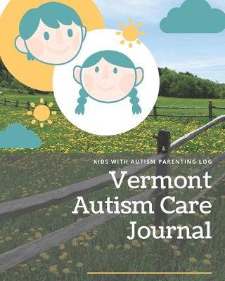 Cover of Vermont Autism Care Journal