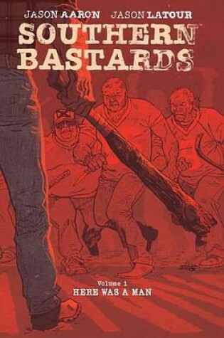 Cover of Southern Bastards Vol. 1