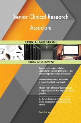 Cover of Senior Clinical Research Associate Critical Questions Skills Assessment