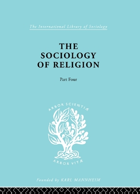 Book cover for The Sociology of Religion Part 4