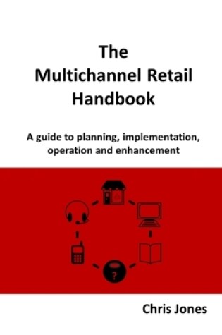 Cover of The Multichannel Retail Handbook