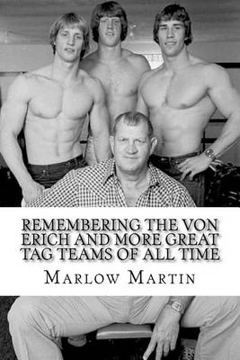 Book cover for Remembering The Von Erich And More Great Tag Teams Of All Time