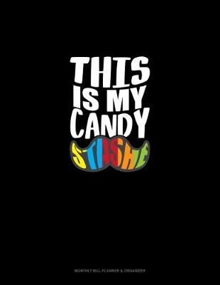 Book cover for This Is My Candy Stashe