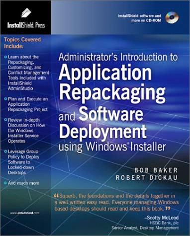 Book cover for Administrator's Introduction to Application Repackaging and Software Deployment Using Windows Installer