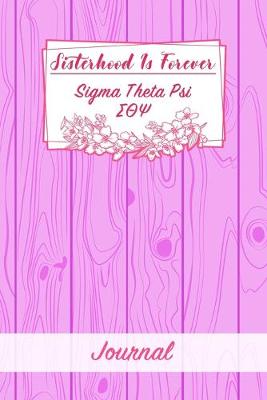 Book cover for Sisterhood Is Forever Sigma Theta Psi