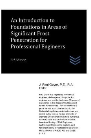 Cover of An Introduction to Foundations in Areas of Significant Frost Penetration for Professional Engineers