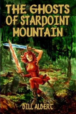 Book cover for The Ghosts of Starpoint Mountain