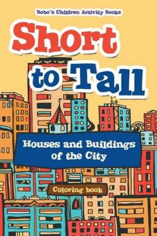 Cover of Short to Tall