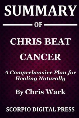 Book cover for Summary Of Chris Beat Cancer