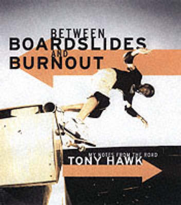 Book cover for Between Boardslides and Burnout