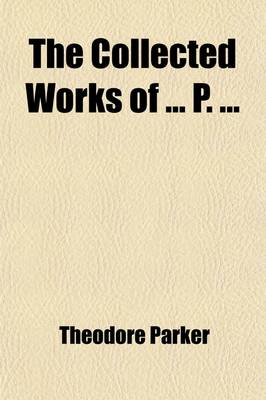 Book cover for The Collected Works of P. (Volume 7-8)