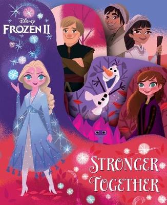 Book cover for Disney Frozen 2: Stronger Together