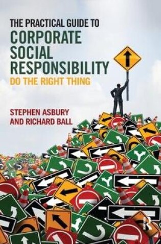 Cover of The Practical Guide to Corporate Social Responsibility