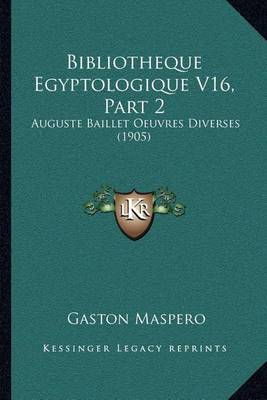 Book cover for Bibliotheque Egyptologique V16, Part 2