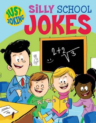 Cover of Silly School Jokes