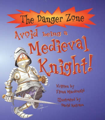 Book cover for Avoid Being a Medieval Knight