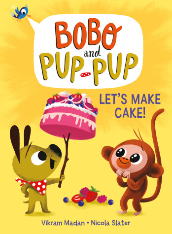 Book cover for Let's Make Cake! (Bobo and Pup-Pup)