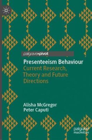 Cover of Presenteeism Behaviour