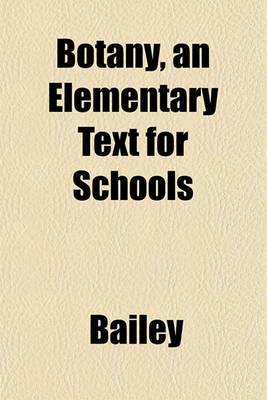 Book cover for Botany, an Elementary Text for Schools