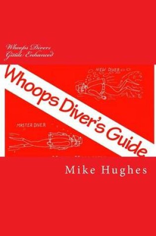 Cover of Whoops Divers Guide Enhanced