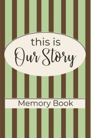 Cover of This is Our Story