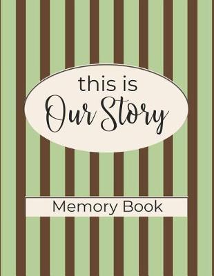 Book cover for This is Our Story