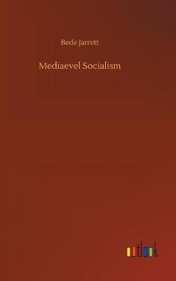 Book cover for Mediaevel Socialism