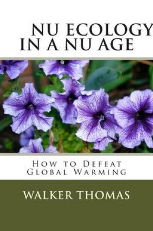Cover of Nu Ecology in a Nu Age