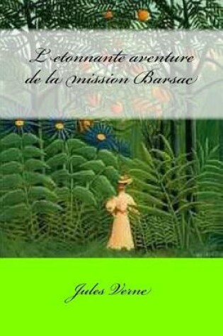 Cover of L etonnante aventure de la mission Barsac