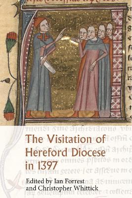 Book cover for The Visitation of Hereford Diocese in 1397