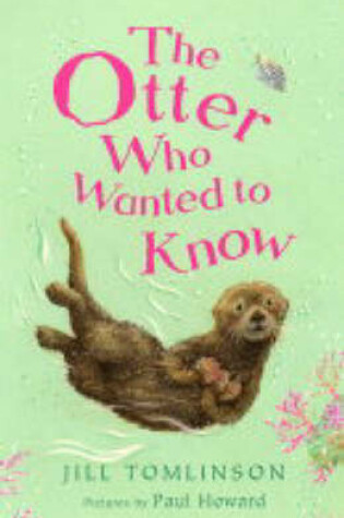 Cover of The Otter Who Wanted to Know