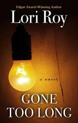 Book cover for Gone Too Long