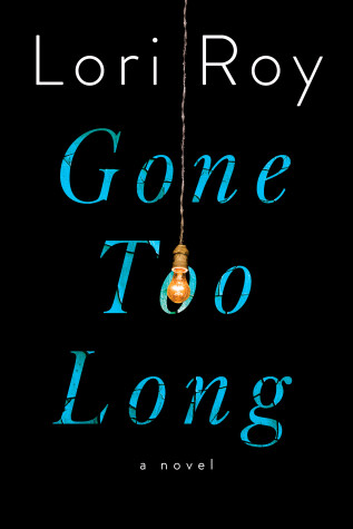 Book cover for Gone Too Long