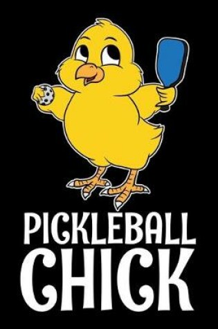 Cover of Pickleball Chick